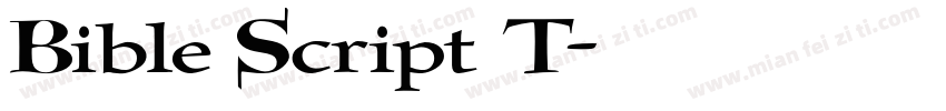 Bible Script T字体转换